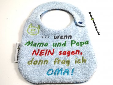 Lätzchen Frottee hellblau Jersey unterschiedliche Sterne und Spruch wenn Mama und Papa nein sagen, dann frag ich Oma