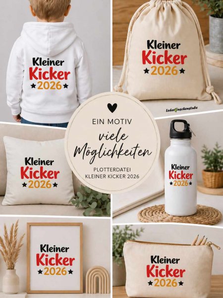 Anwendungsbeispiele Plotterdatei Kleiner Kicker 2026 (Ki generiert)
